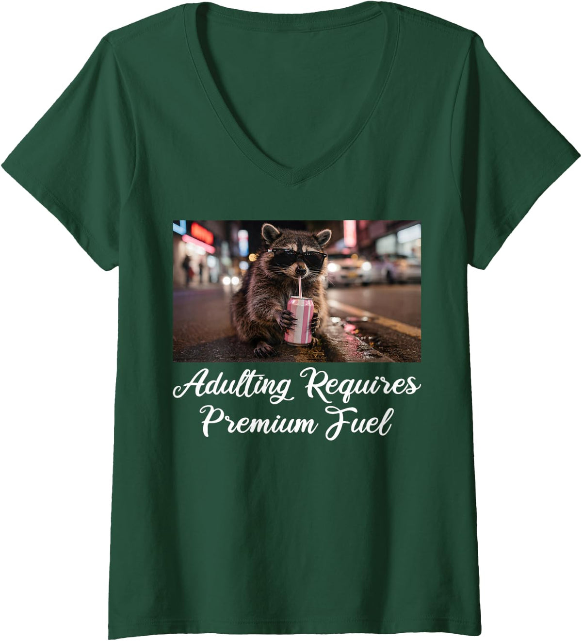 Women's Adulting Requires Premium Fuel Funny Raccoon Meme V-Neck T-Shirt - Dark Green