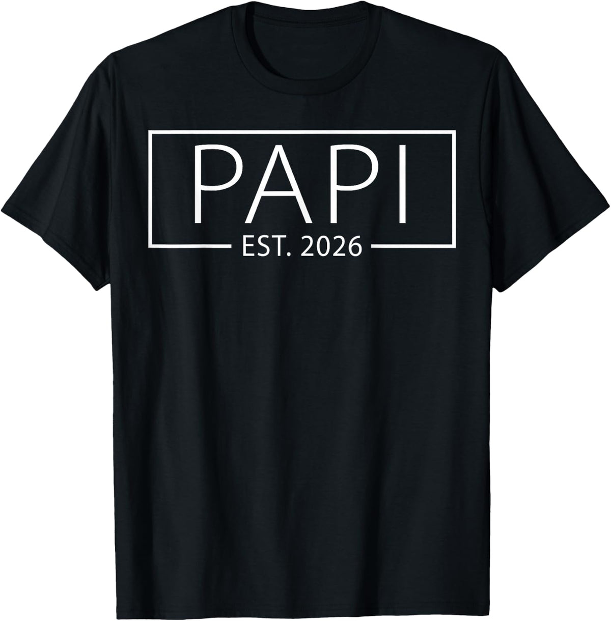 Promoted to Papi Est 2026 Expect Baby 2026 T-Shirt - Black