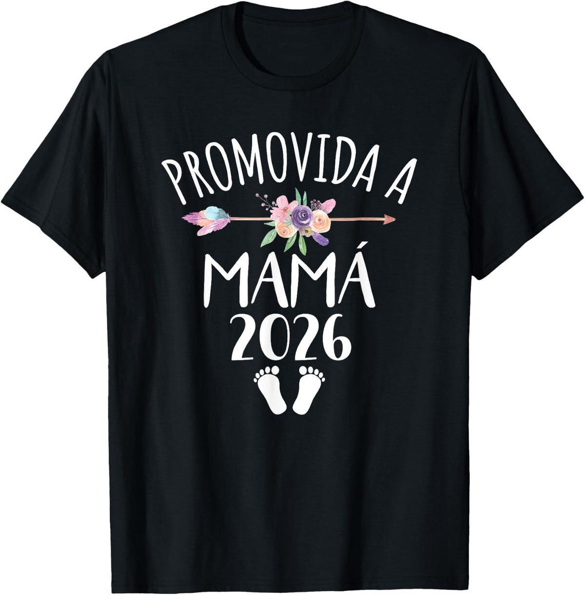 Promovida A Mama 2026 Spanish Mom Announcement T-Shirt - Black