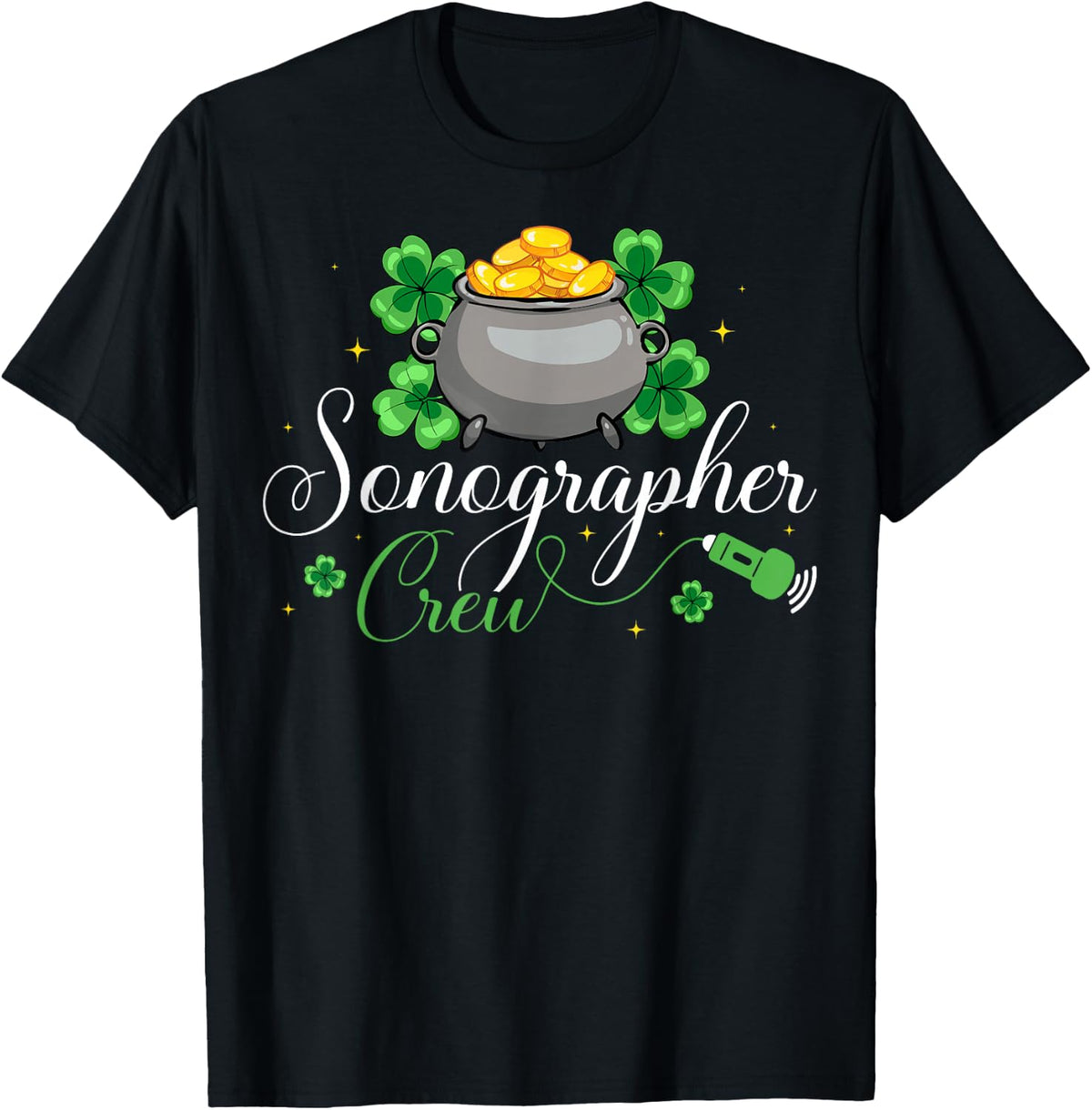 Sonographer Crew St. Patrick's Day Sonography Ultrasound T-Shirt - Black