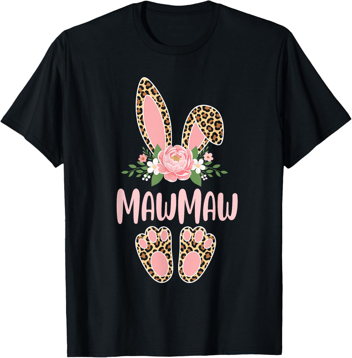 Floral Leopard Mawmaw Bunny Happy Easter Spring T-Shirt - Black