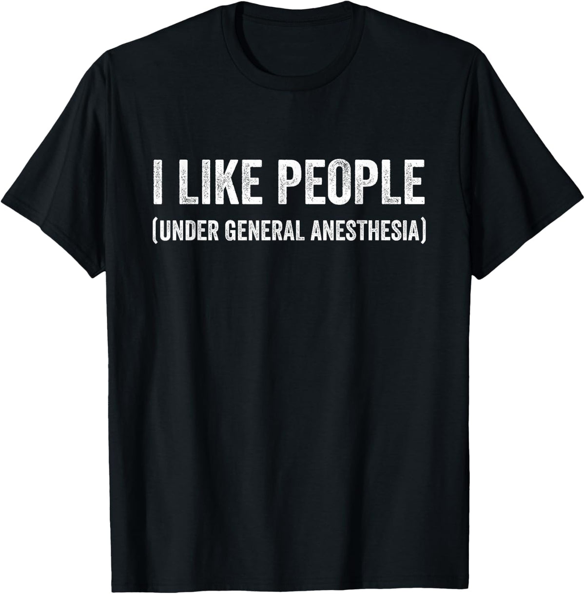 I like people under full arcose medical students design T-Shirt - Black