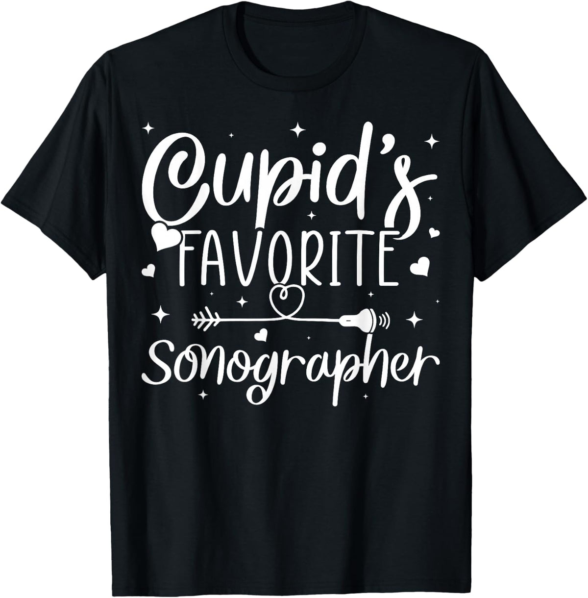 Cupid's Favorite Sonographer Ultrasound Tech Valentine’s Day T-Shirt - Black