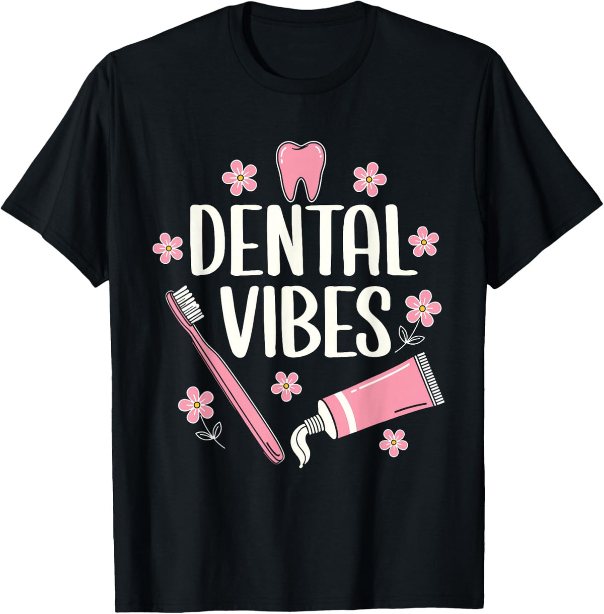 Dental Assistant Vibes Funny Retro Dentist Hygienist Teeth T-Shirt - Black