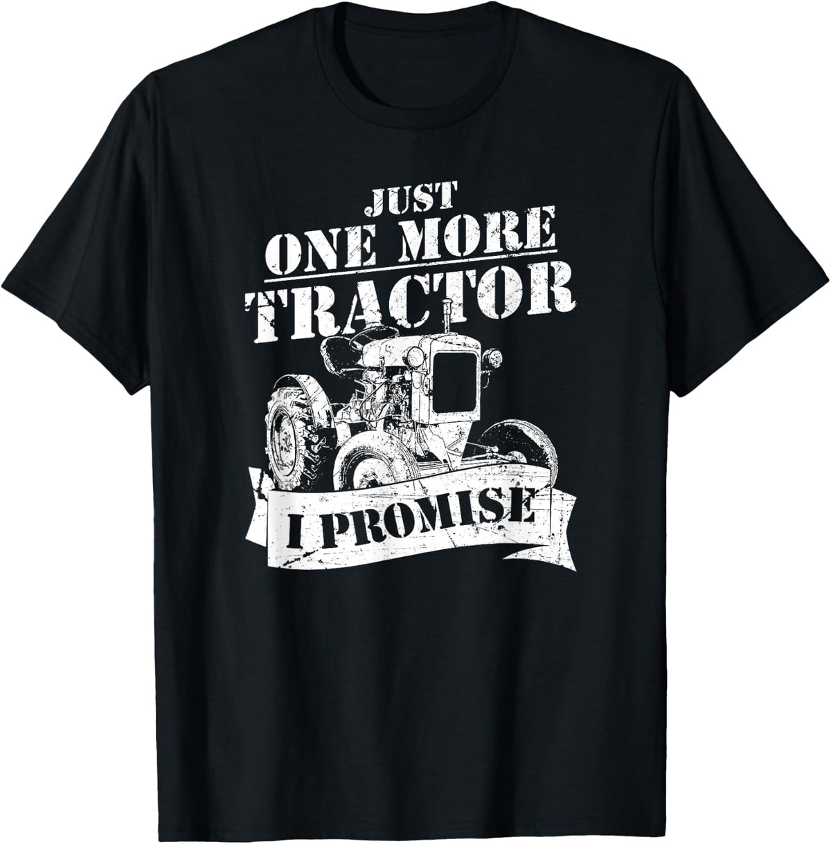 Just one more tractor - Funny farmer T-Shirt - Black
