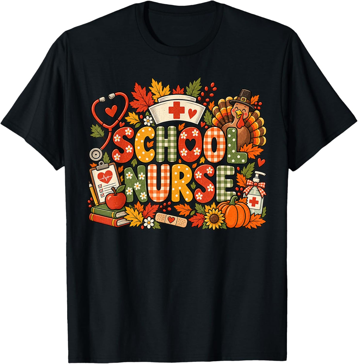 School Nurse Thanksgiving Turkey Fall Pumpkin Autumn Nursing T-Shirt - Black