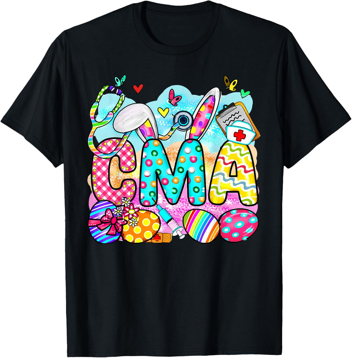 CMA Easter Bunny Eggs Stethoscope Easter Medical Assistant T-Shirt - Black