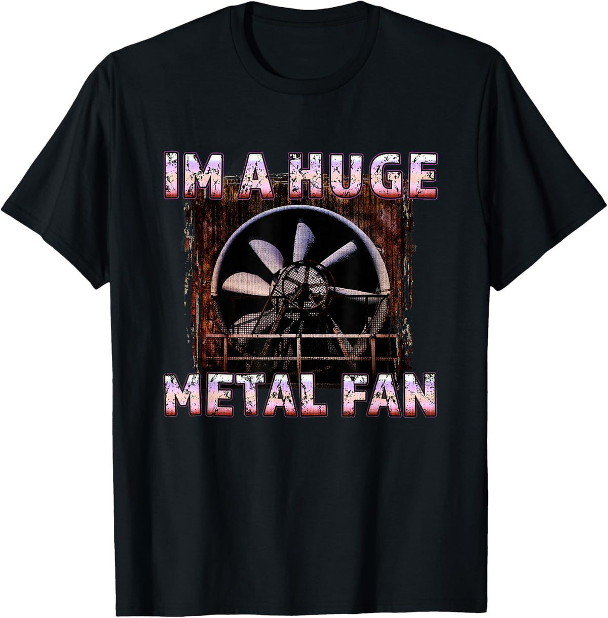 Rock Music Lover: Funny Im A Huge Heavy Metal Fan Joke / Pun T-Shirt - Black