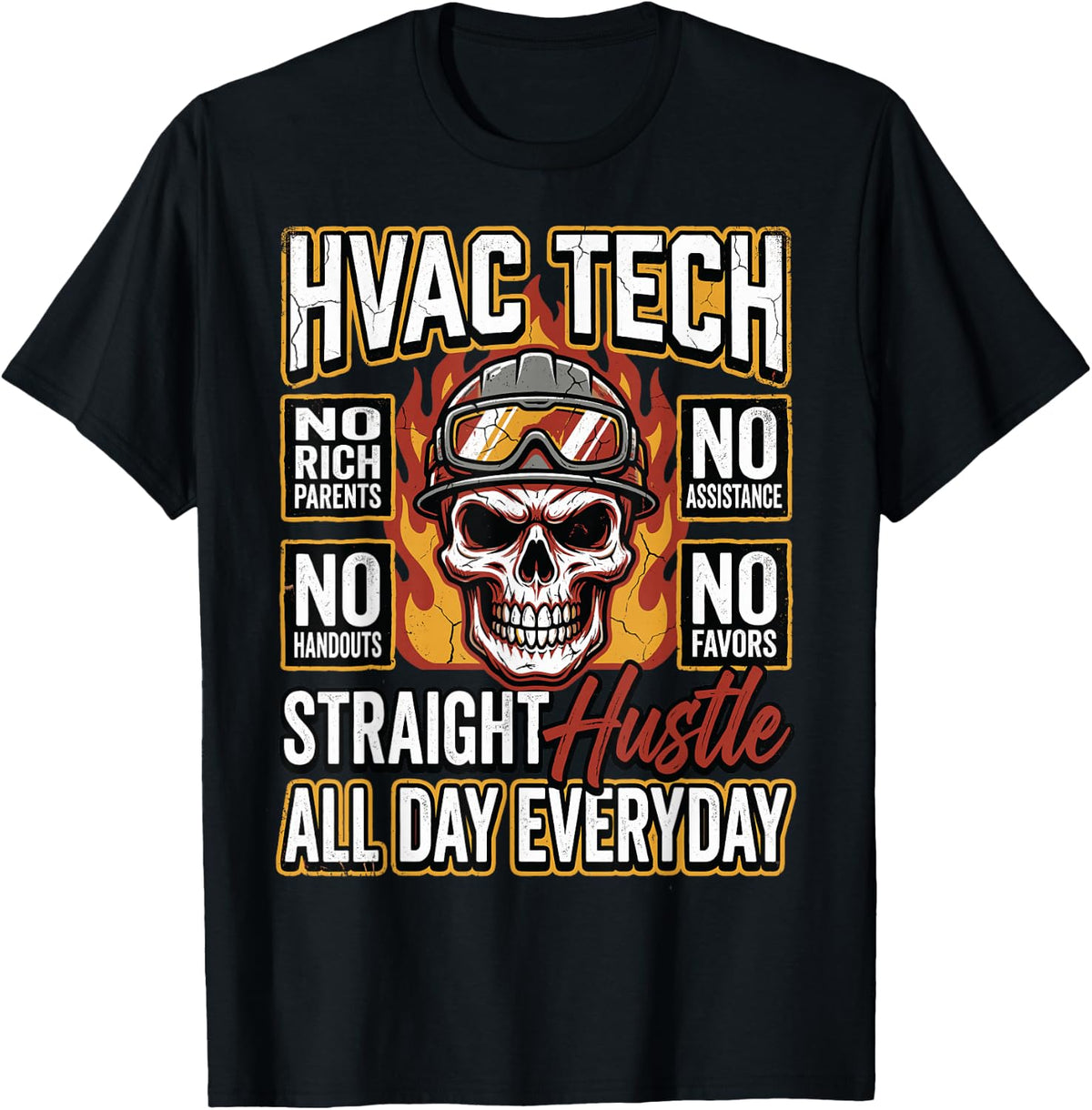 HVAC Tech Straight Hustle All Day Everyday Heating Cooling T-Shirt - Black