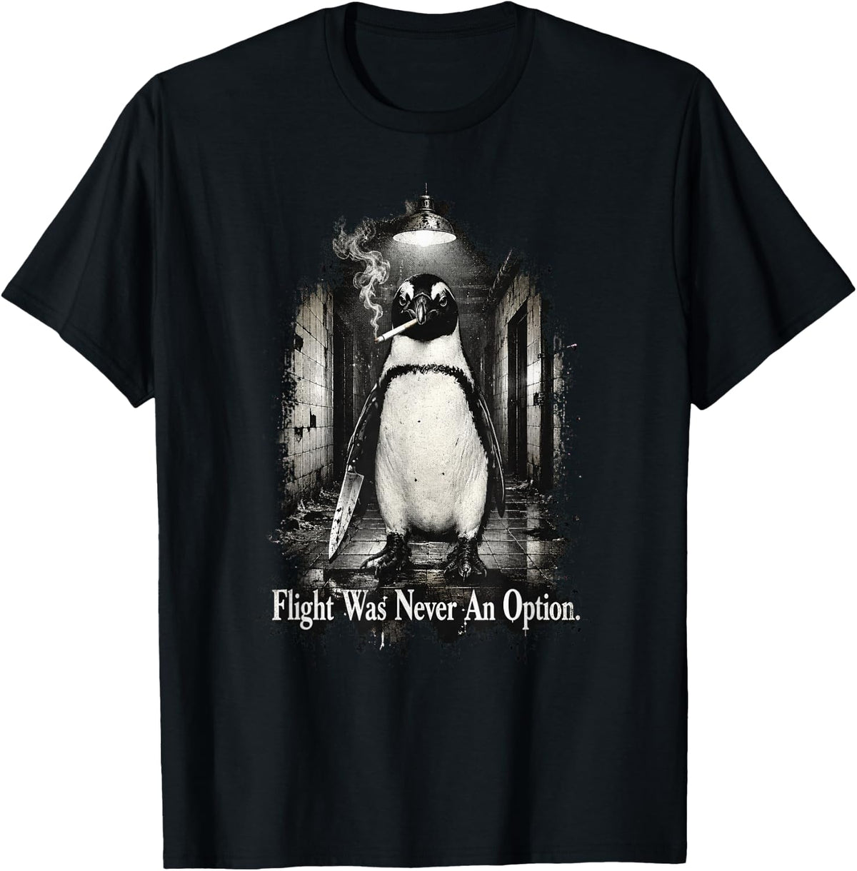 Flight was Never an Option Penguin Knife Noir Dark Humor T-Shirt - Black