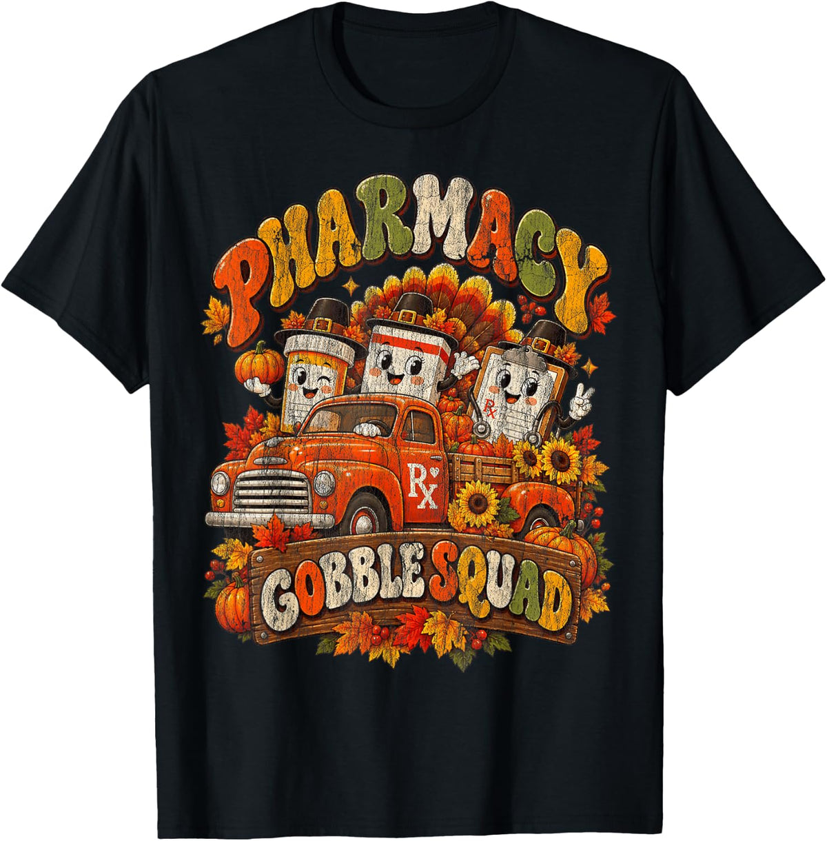 Pharmacy Gobble Squad Cute Thanksgiving Pharmacist Vintage T-Shirt - Black