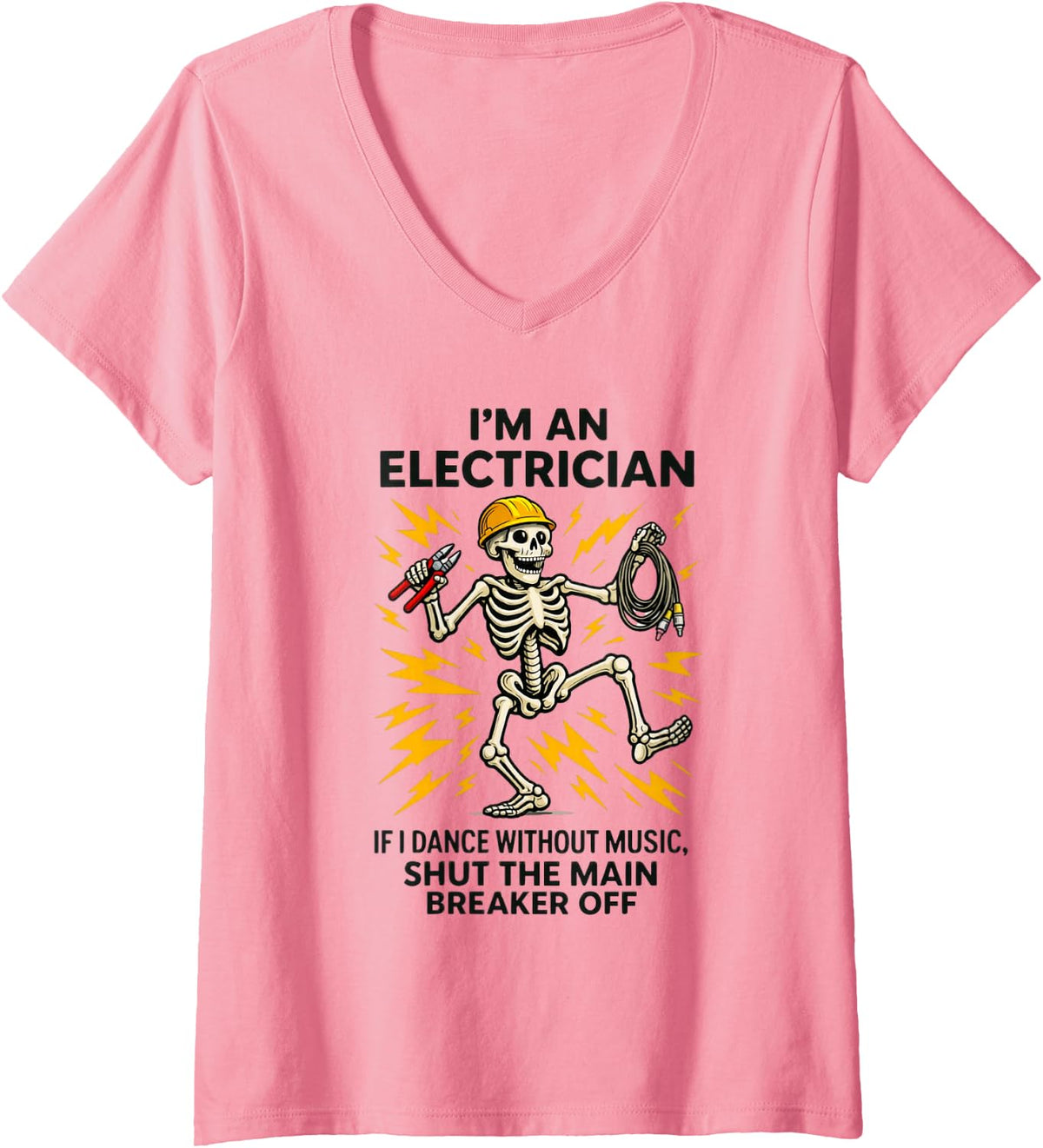 Women's Funny Electrician Skeleton Shirt If I Dance Without Music V-Neck T-Shirt - Pink