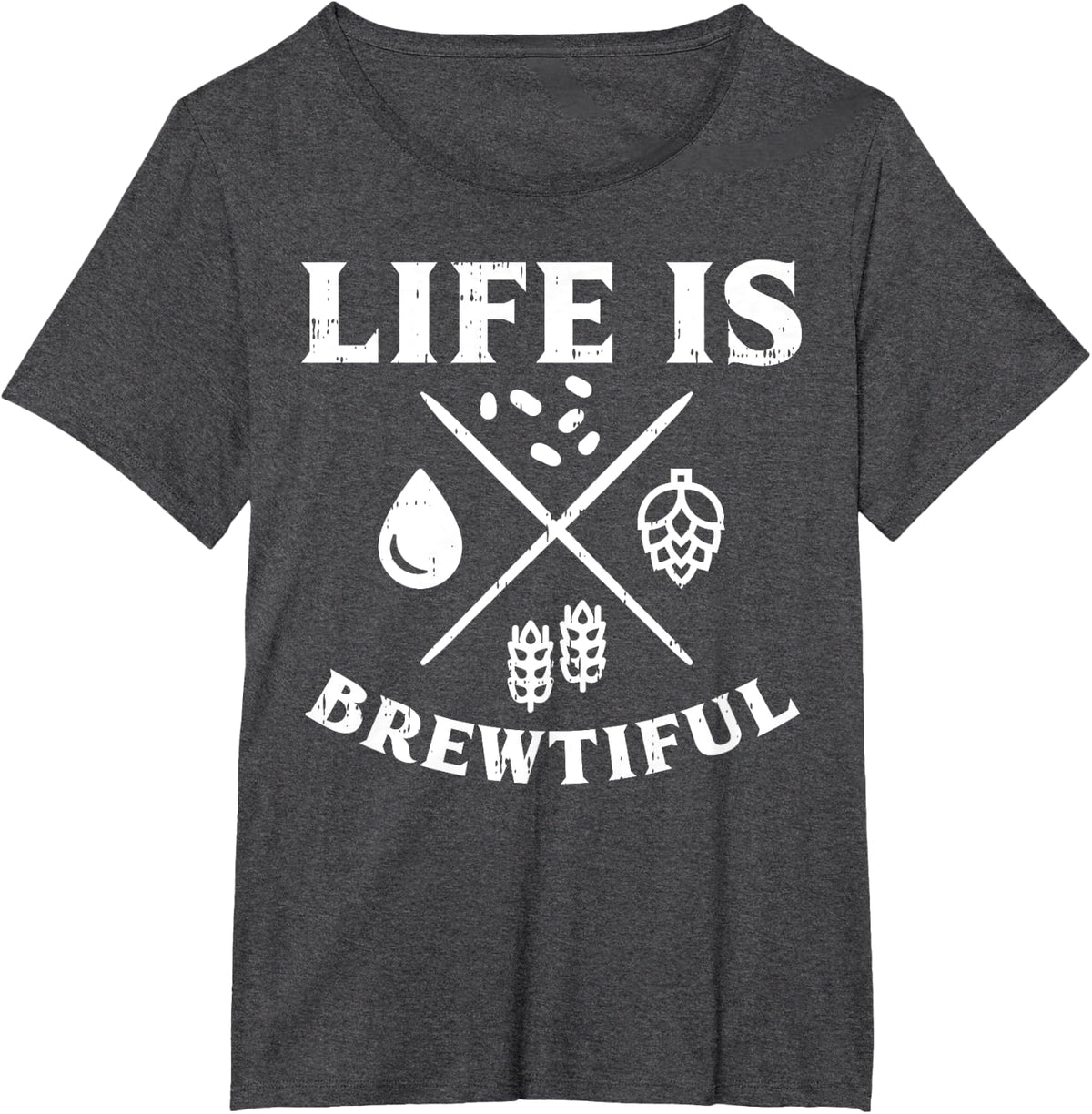 Life Is Brewtiful Craft Draft Homebrew Fathers Day Dad Gift T-Shirt - Dark Heather Grey
