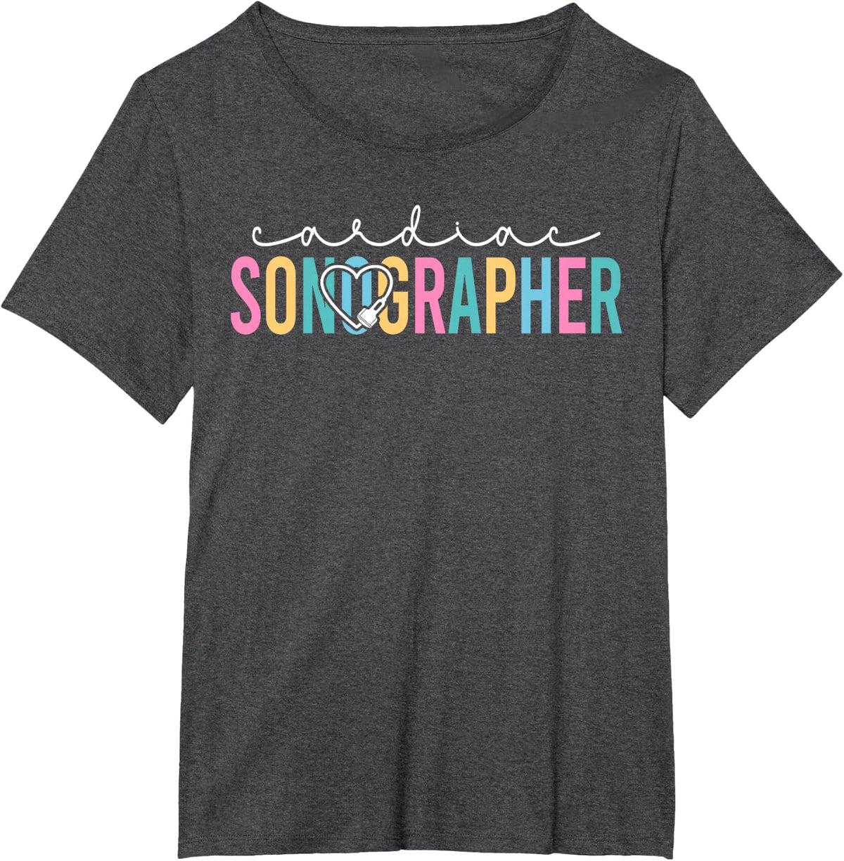 Cardiac Sonographer Cardiac Sonography Echocardiographer T-Shirt - Dark Heather Grey