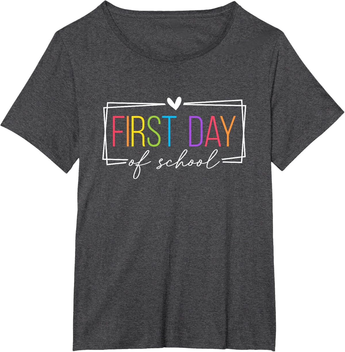 First Day of School Teacher Girls Back to School Women T-Shirt - Dark Heather Grey