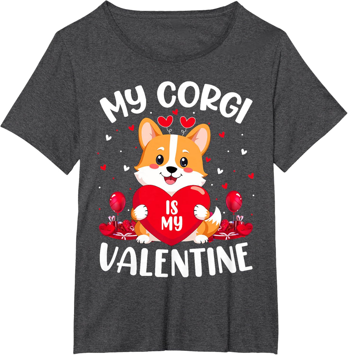 My Corgi Dog Is My Valentine Love Hearts Valentines Day T-Shirt - Dark Heather Grey