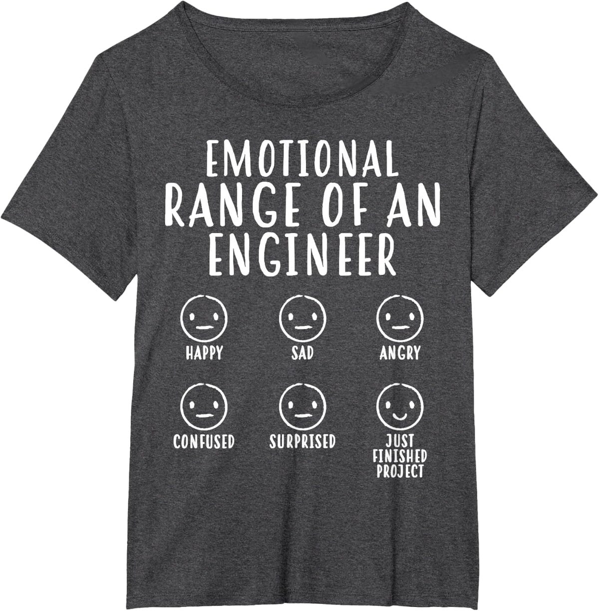 Emotional Range Of An Engineer Funny Engineering Men Women T-Shirt - Dark Heather Grey