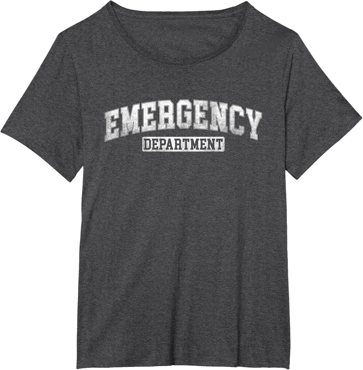 Emergency Department Emergency Room Nursing For Nurse T-Shirt - Dark Heather Grey