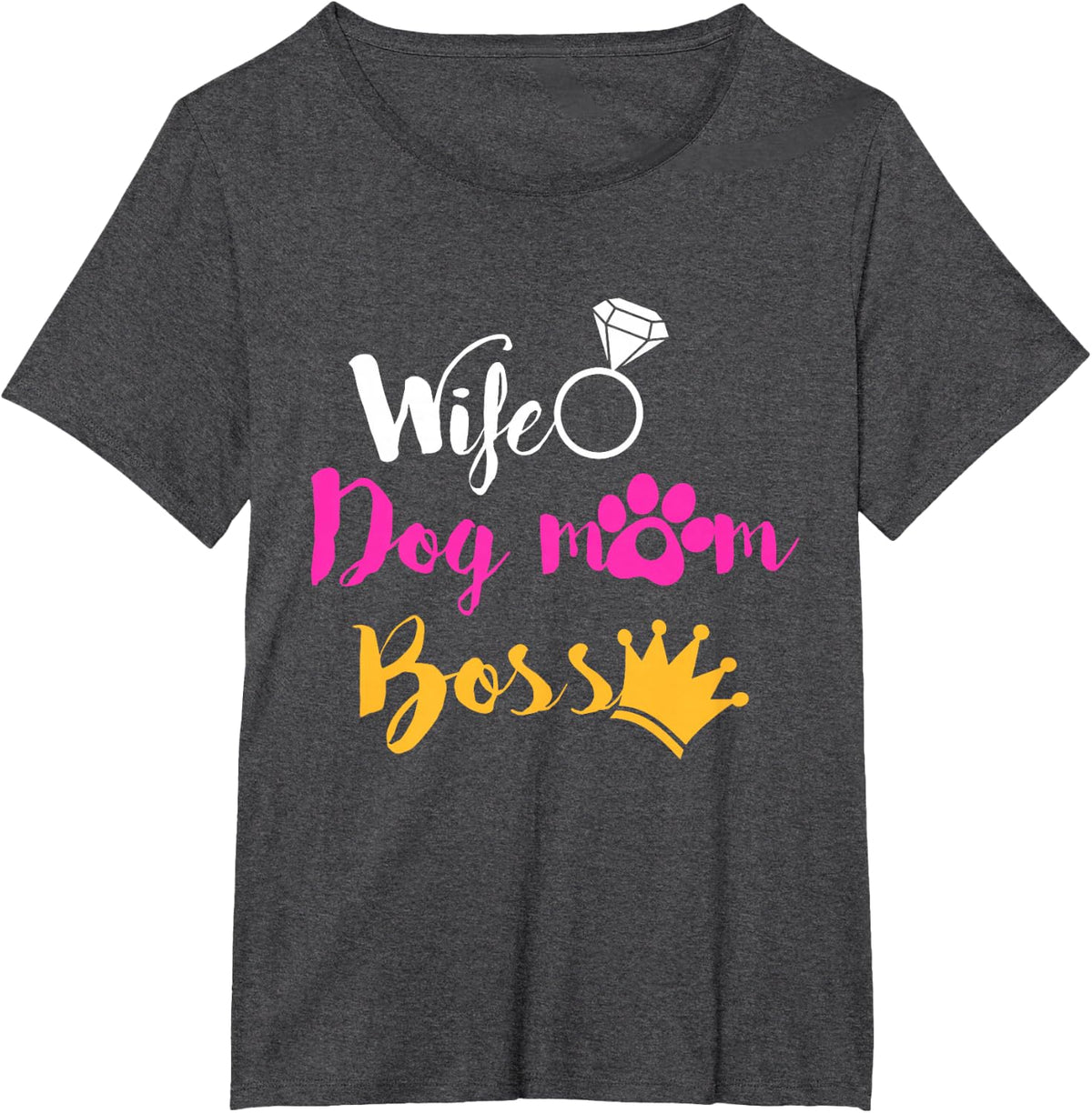 Womens Wife Dog Mom Boss Mom Life Happy Mothers Day T-Shirt - Dark Heather Grey