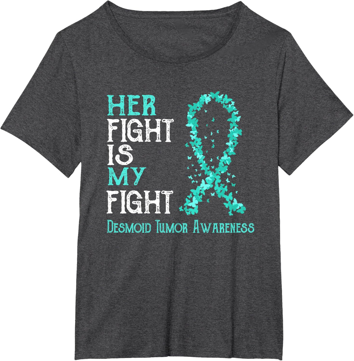 Her Fight Is My Fight Desmoid Tumor Awareness T-Shirt - Dark Heather Grey