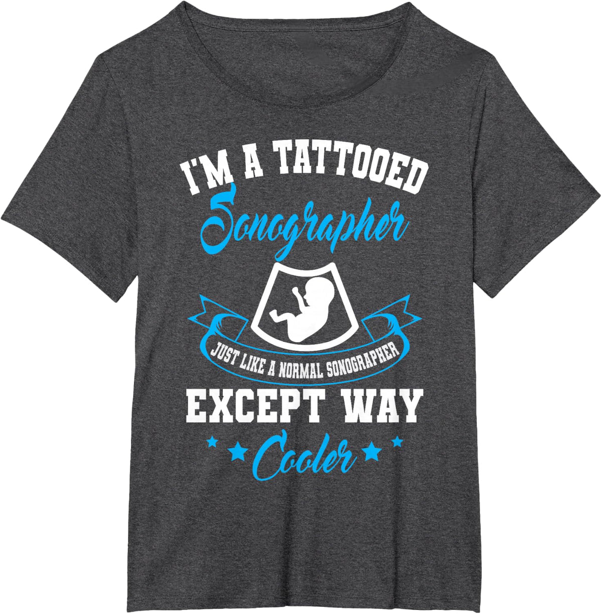 Sonographers Tattooed Sonography Medical Ultrasound Tech T-Shirt - Dark Heather Grey