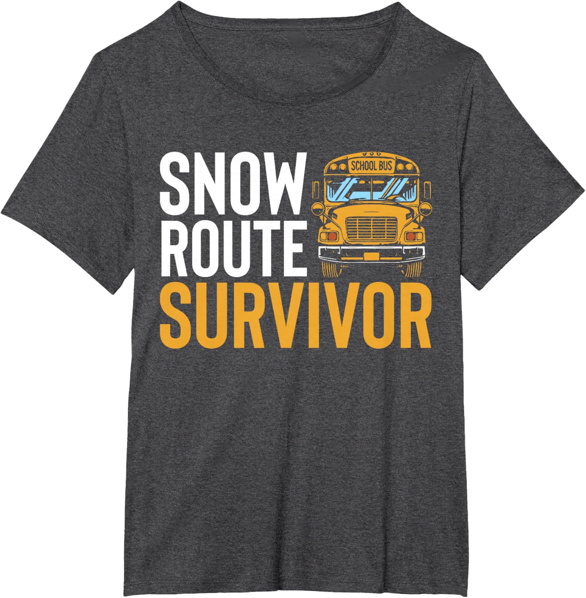 Snow Route Survivor School Bus Driver Field Trip T-Shirt - Dark Heather Grey