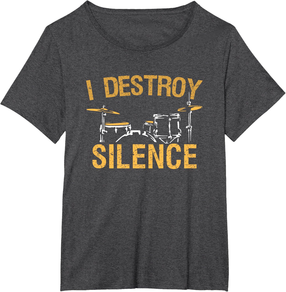 I Destroy Silence Drums Funny Drummer Gift T-Shirt - Dark Heather Grey