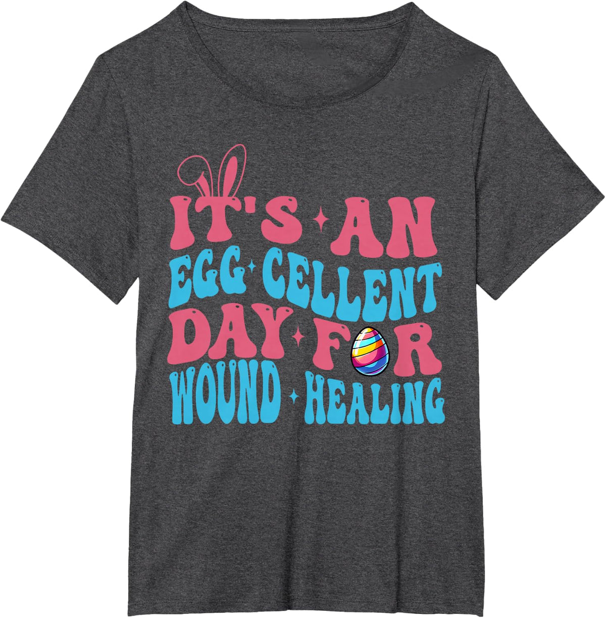 Wound Care Nurse Easter Day WOCN Certified Registered Nurse T-Shirt - Dark Heather Grey