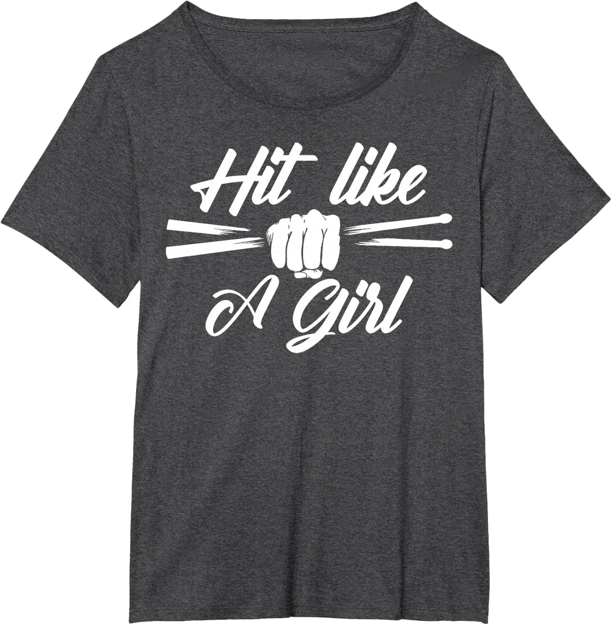 Funny Hit Like A Girl Gift For Women Kids Cool Drummer Girl T-Shirt - Dark Heather Grey