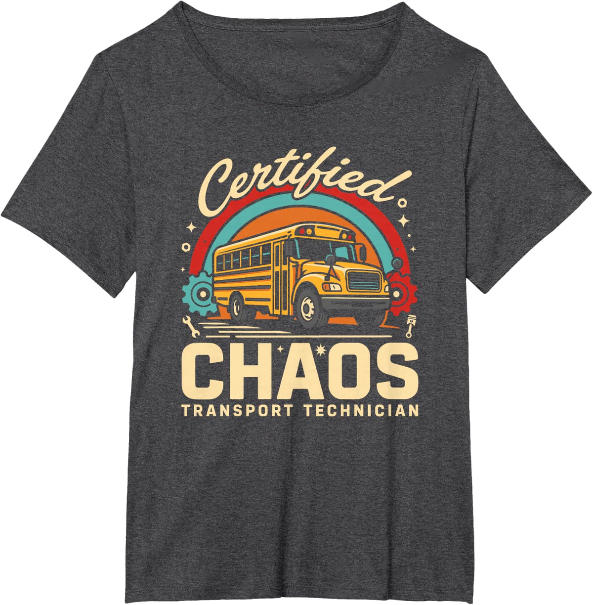 Certified Chaos Transport Technician Funny School Driver T-Shirt - Dark Heather Grey