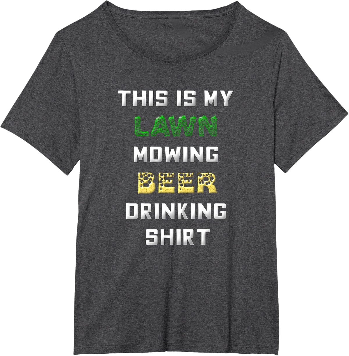Funny Lawn Mowing Lawn Mower Beer Drinking Shirt Dad Father T-Shirt - Dark Heather Grey