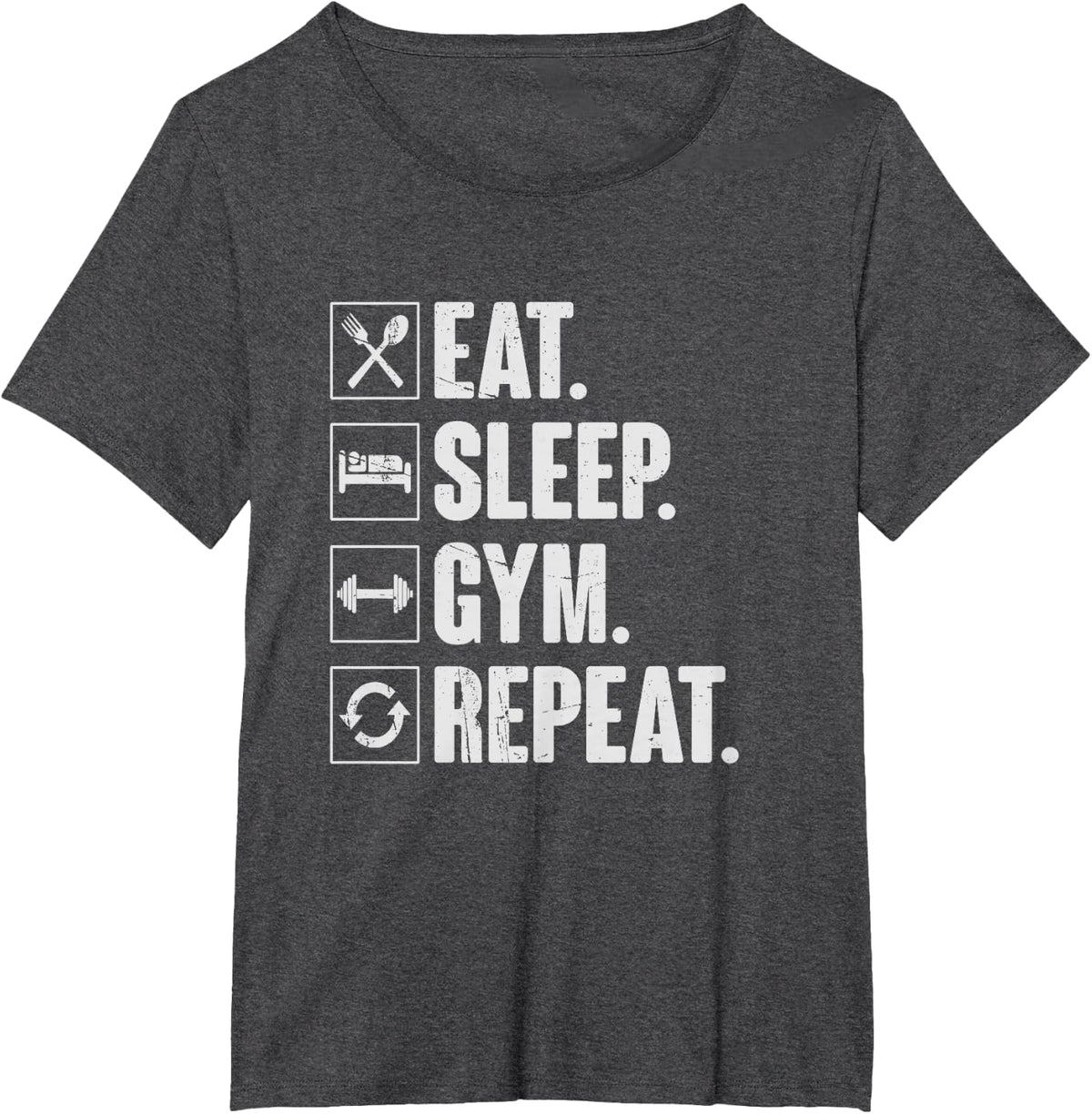 Eat Sleep Gym Repeat Funny bodybuilder weightlifting Workout T-Shirt - Dark Heather Grey