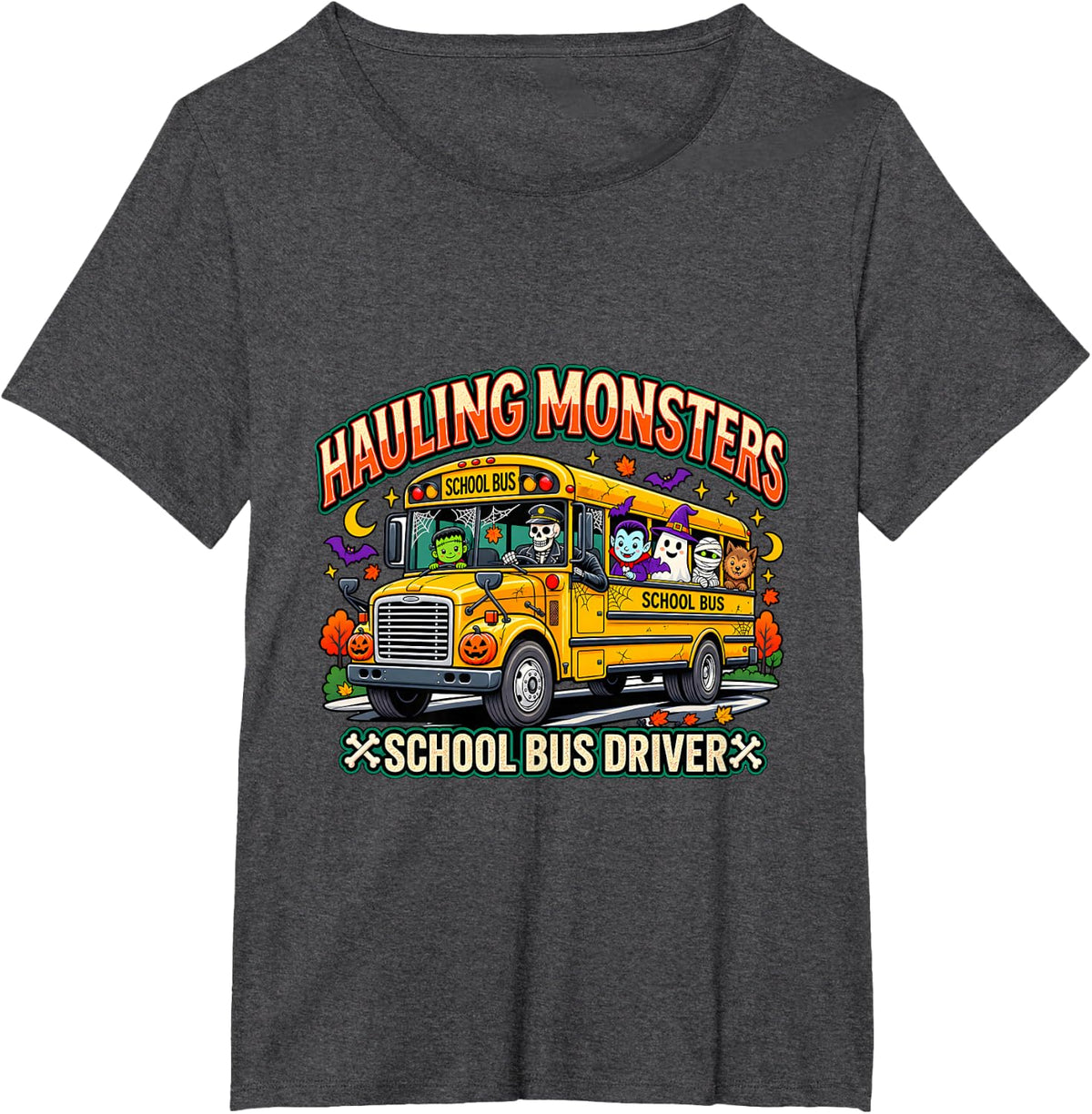 Hauling Monsters School Bus Driver Halloween Skeleton Crew T-Shirt - Dark Heather Grey