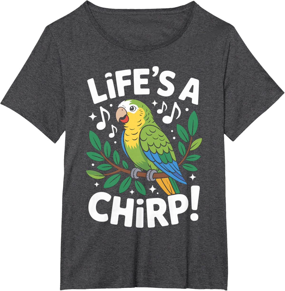 Life's A Chirp Parrot Design T-Shirt - Dark Heather Grey