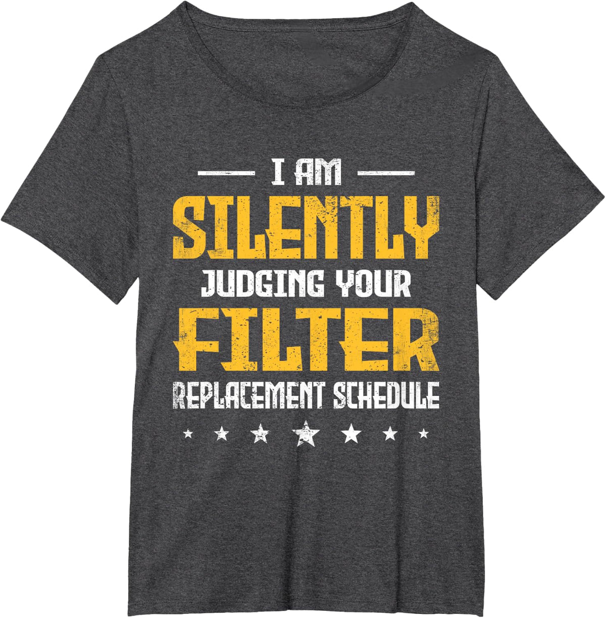 I'm Silently Judging Retro Your Filter Plumber HVAC Tech T-Shirt - Dark Heather Grey