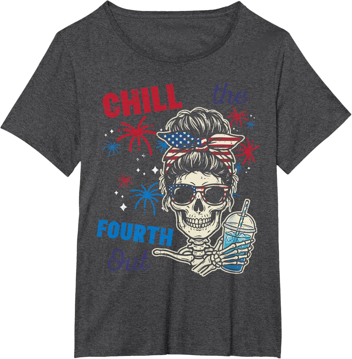 4th of July Skull Bun Chill The Fourth Out Women Girls Kids T-Shirt - Dark Heather Grey