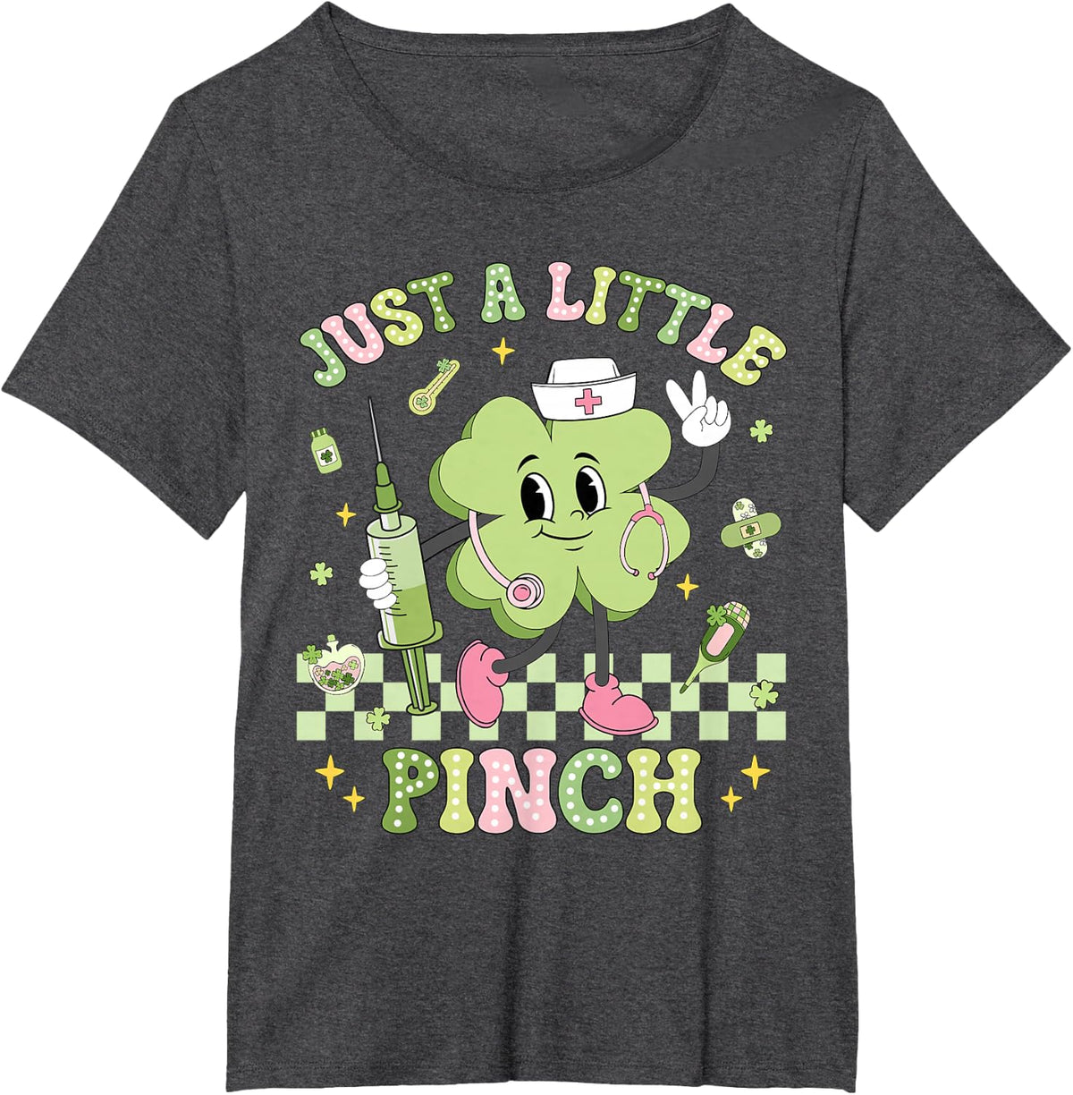 Just A Little Pinch Nurse St Patrick's Day Shamrock Irish T-Shirt - Dark Heather Grey