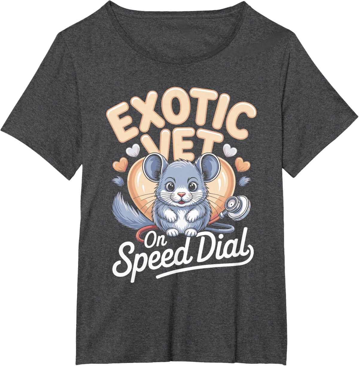 Exotic Vet On Speed Dial Chinchilla Care T-Shirt - Dark Heather Grey