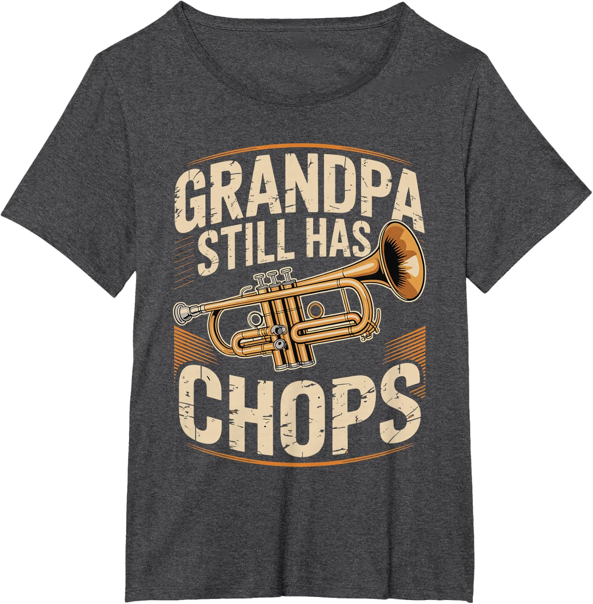 Grandpa Still Has Chops Trumpet Player T-Shirt - Dark Heather Grey