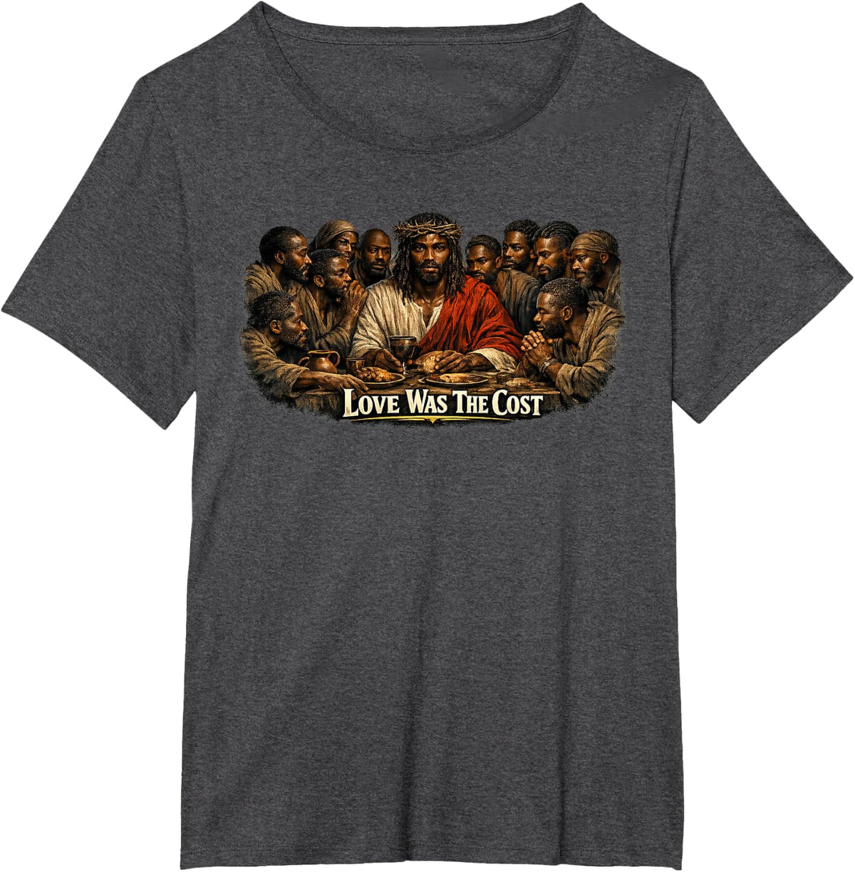 Black Jesus, Last Supper, Jesus T-Shirt - Dark Heather Grey