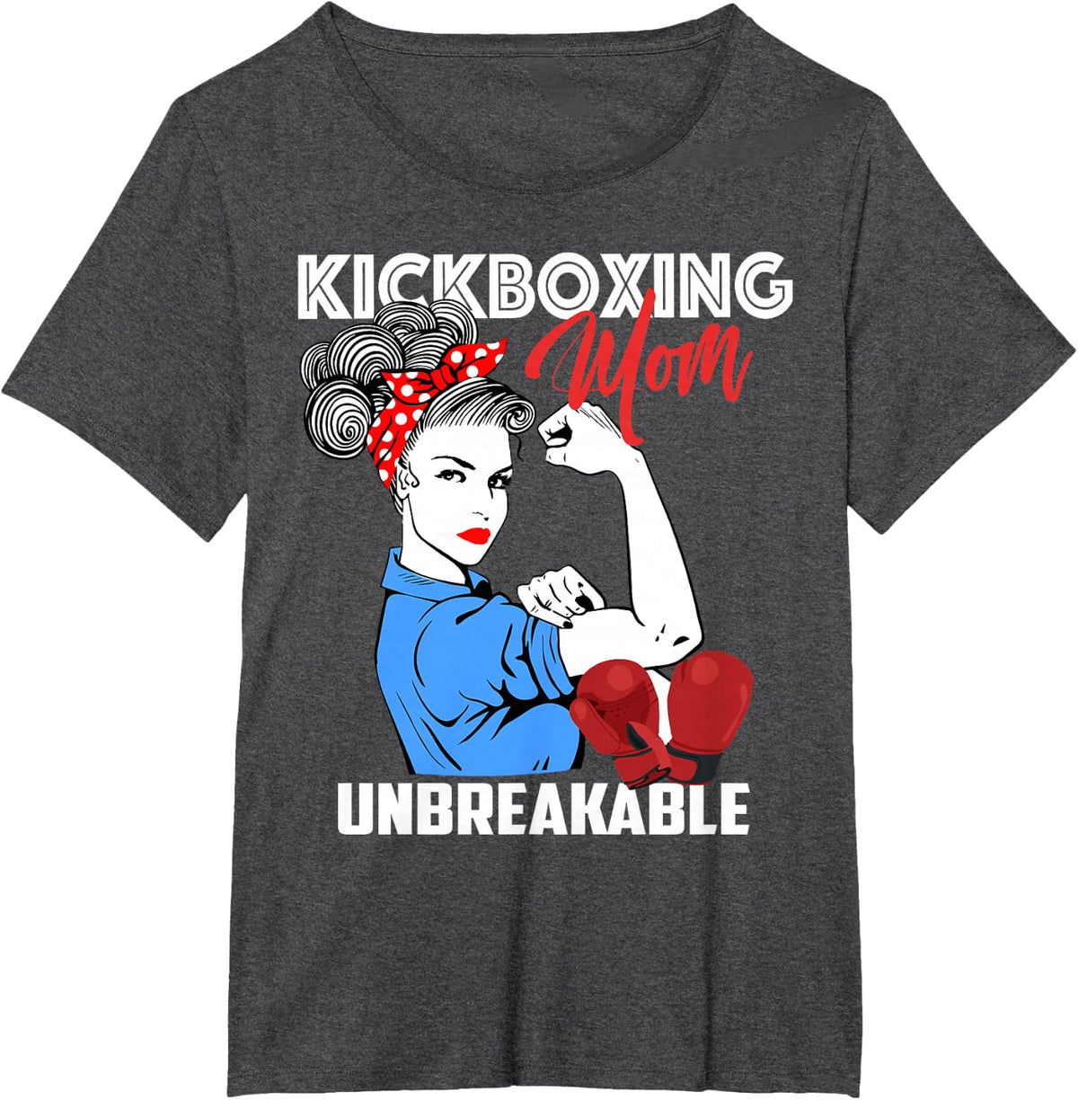 Kickboxing Mom Unbreakable T-Shirt Kickboxer Mother Gift T-Shirt - Dark Heather Grey