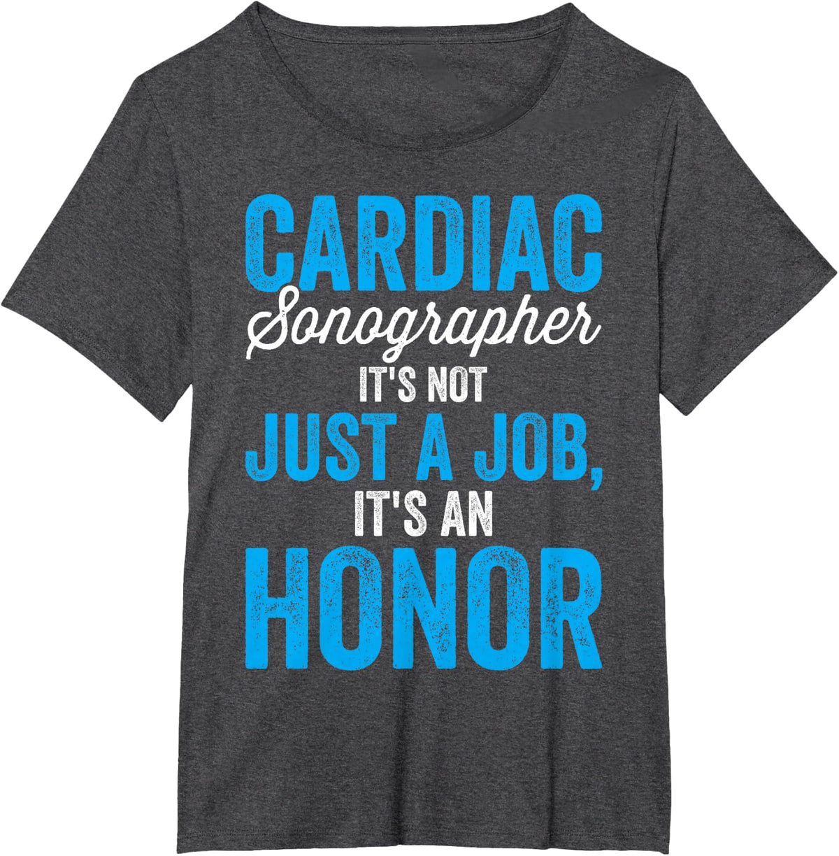 Cardiac Sonographer Not Just a Job - Ultrasound T-Shirt - Dark Heather Grey