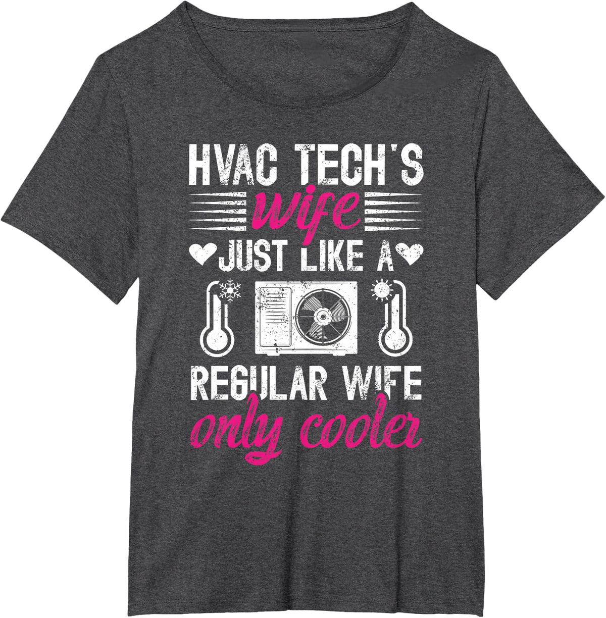 Cool HVAC Tech's Wife Of An HVAC Technician Wife T-Shirt - Dark Heather Grey