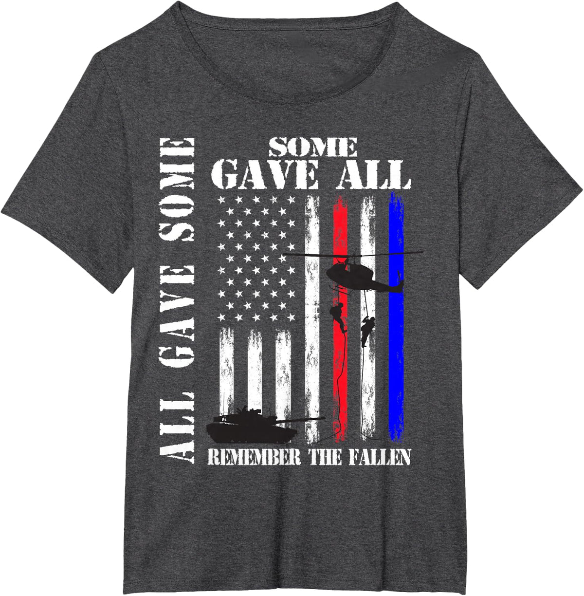 All Gave Some Some Gave All Flag Veteran Memorial Day Family T-Shirt - Dark Heather Grey