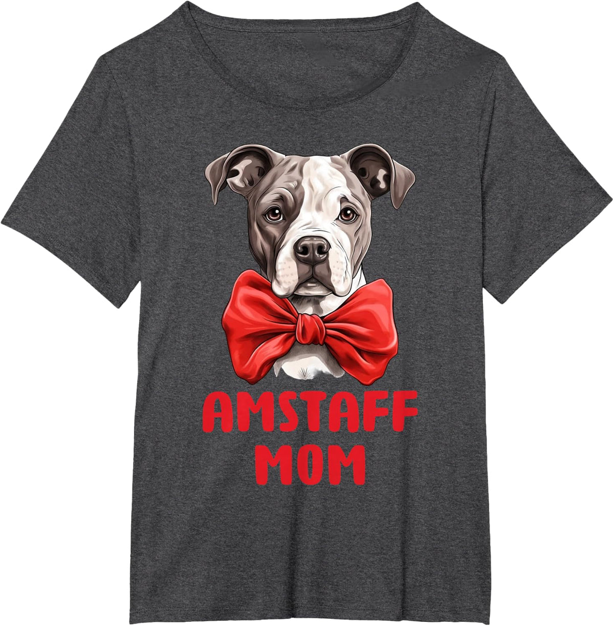 Amstaff Mom Dog Lovers Gift American Staffordshire Owner T-Shirt - Dark Heather Grey
