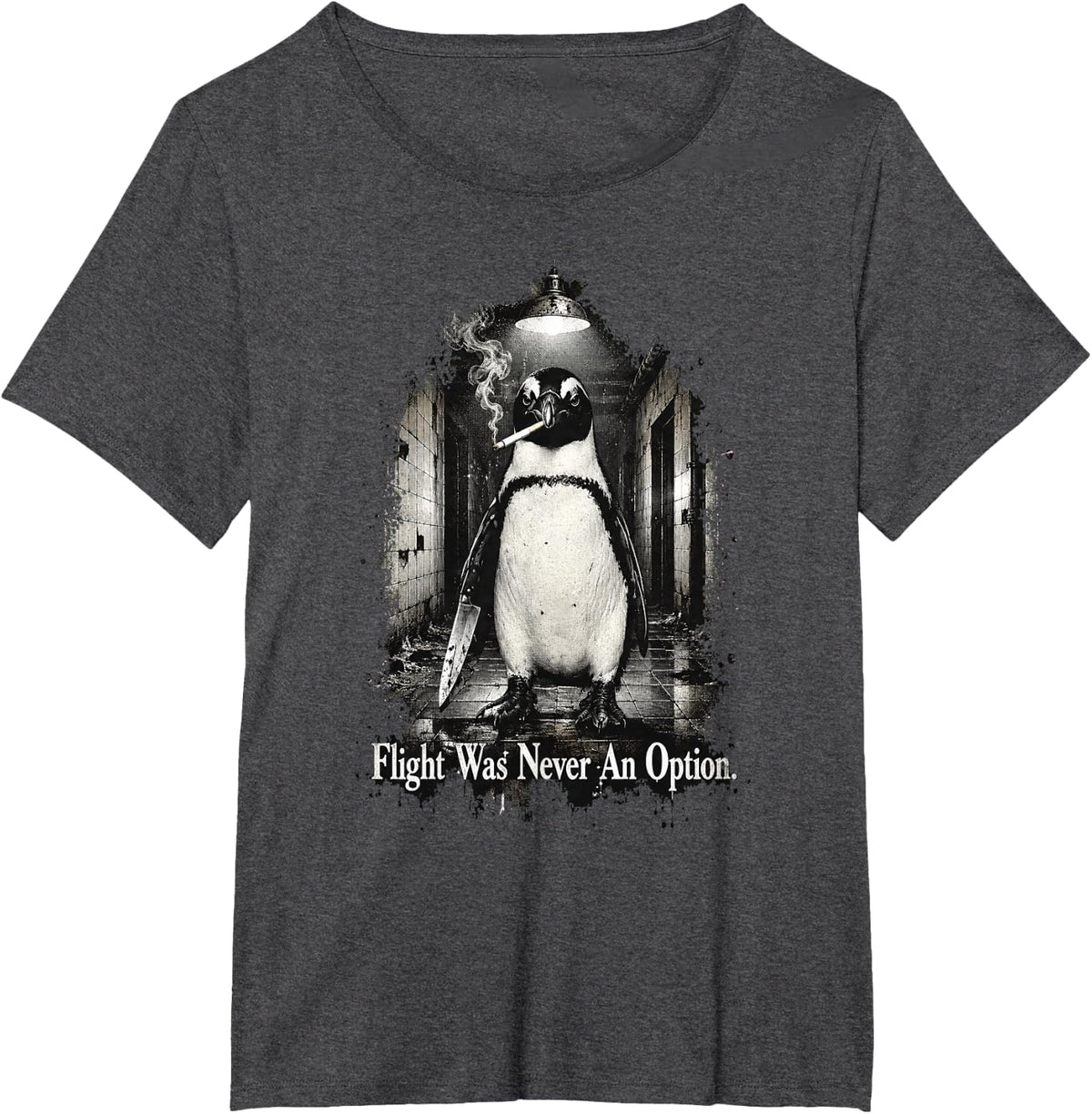 Flight was Never an Option Penguin Knife Noir Dark Humor T-Shirt - Dark Heather Grey