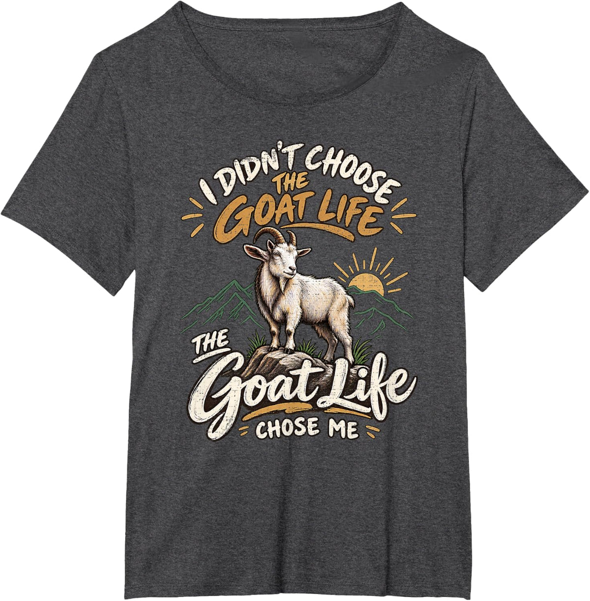 The Goat Life Chose Me Mountain Sunrise Horned Billy Art T-Shirt - Dark Heather Grey