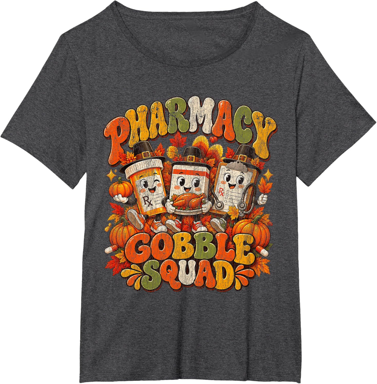 Pharmacy Gobble Squad Cute Thanksgiving Pharmacist T-Shirt - Dark Heather Grey