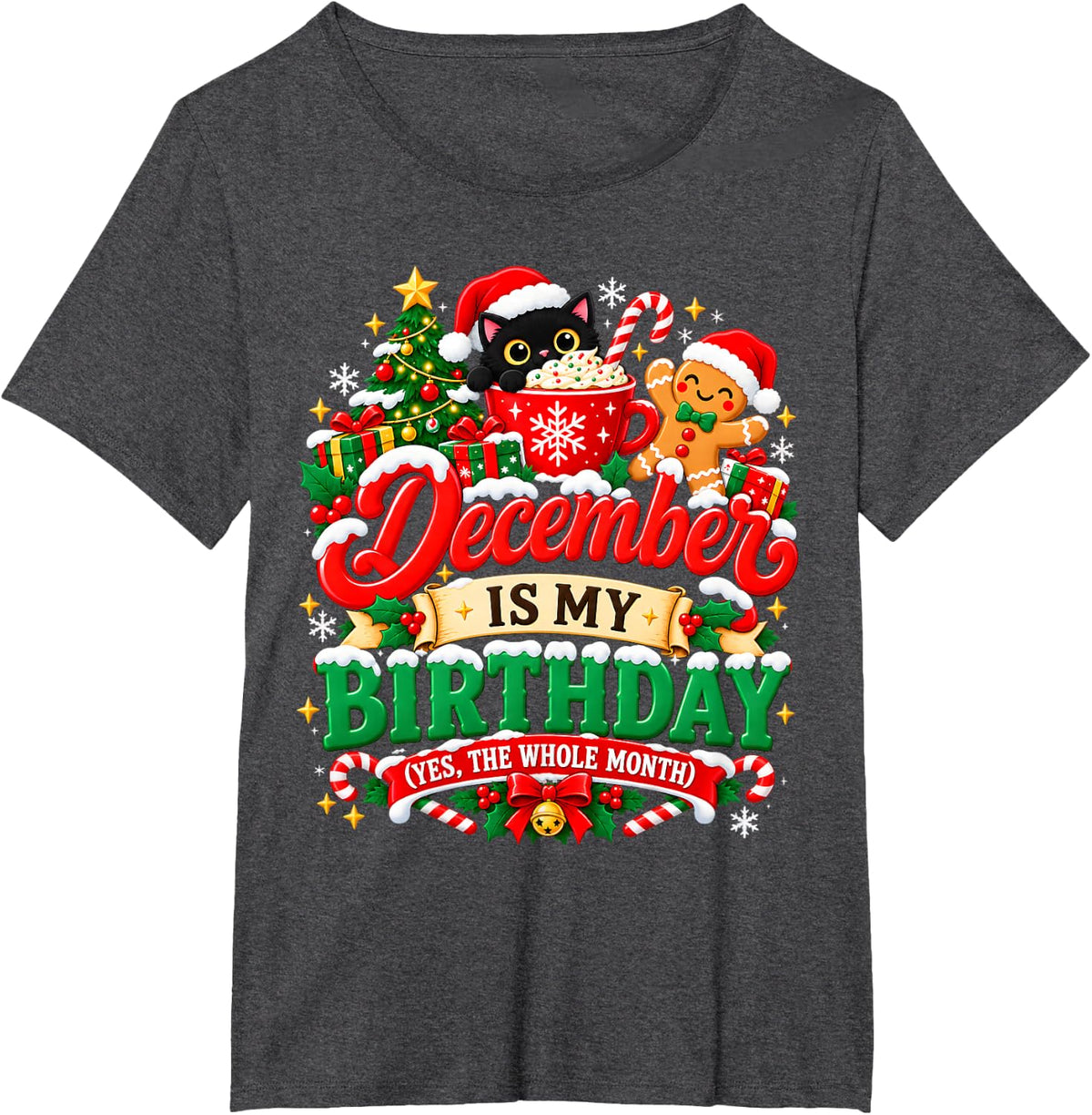Tree Gingerbread Cat December is My Birthday Christmas T-Shirt - Dark Heather Grey