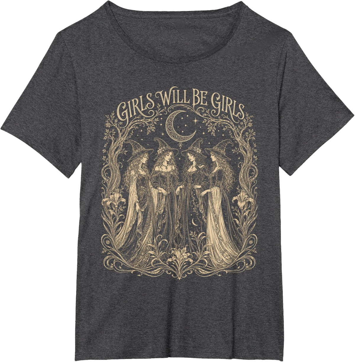 Girls Will Be Girls Witch Halloween Funny Witchy Women T-Shirt - Dark Heather Grey